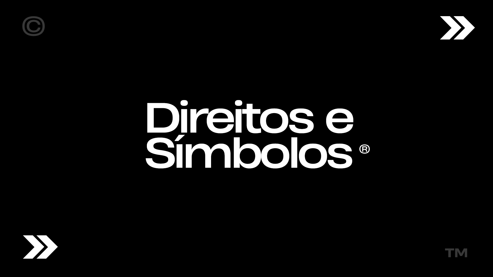 Símbolos e direitos, entenda: Marca Registrada, Trademark, Copyright, Creative Commons, Service Mark e Phonogram.